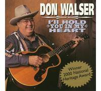 Don Walser – I'll Hold You in My Heart