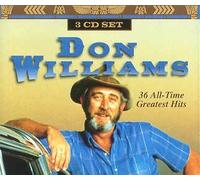 Don Williams - 36 All-Time Greatest Hits