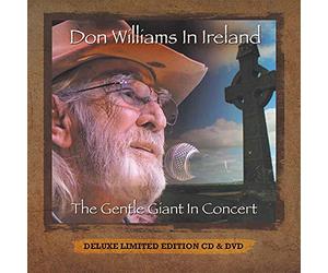 Don Williams - Don Williams In Ireland: The Gentle Giant In Concert