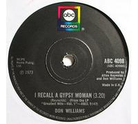 DON WILLIAMS - I RECALL A GYPSY WOMAN 7in [36407]