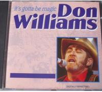 Don Williams - It's Gotta By Magic