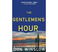 Don Winslow Gentlemen's Hour (Tapa blanda) (Importación USA)