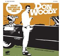 Don Woody - You're Barking Up The Wrong Tree [Vinilo]