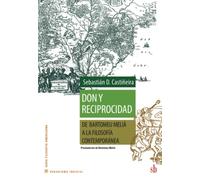 Don y reciprocidad: De Bartomeu Melià a la filosofía contemporánea (Paradigma indicial)