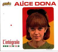 Dona, Alice - L'integrale 1963-1966
