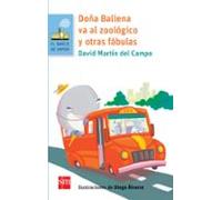 Doña Ballena Va Al Zoológico Y Otras Fábulas (ebook)