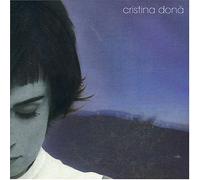 Dona Cristina - Dove Sei Tu