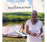 Dona Edith Do Prato - Vozes Da Purificacao