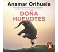 Doña Huevotes (audiolibro)