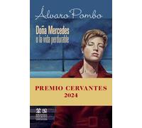 Doña Mercedes o la vida perdurable (Biblioteca Premios Cervantes)