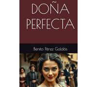 DOÑA PERFECTA