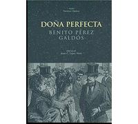Doña perfecta: 42 (Nuestros clásicos)