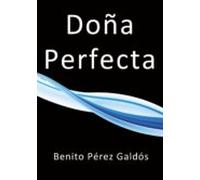 Doña Perfecta (ebook)