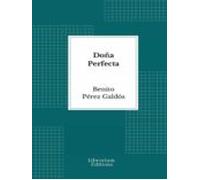 Doña Perfecta (ebook)
