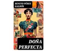 Doña Perfecta (ebook)