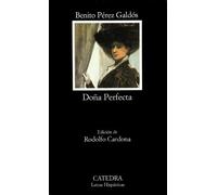Doña Perfecta (Letras Hispánicas)