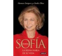 Doña Sofia: La reina habla de su vida