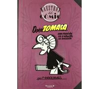 Doña Tomasa (Maestros del Cómic): Con fruición va y alquila su mansión (Bruguera Clásica)