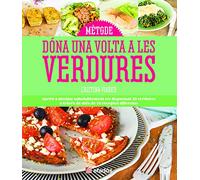 Dóna una volta a les verdures (CATALUNYA EMOCIONA)