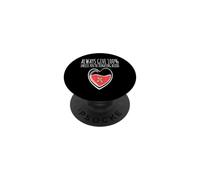 Donación De Sangre I Always Give 100% I Donar PopSockets PopGrip Adhesivo