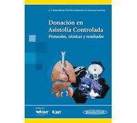 Donación en Asistolia Controlada: Protocolos, técnicas y resultados