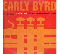 Donald Byrd - Early Byrd/Best of Jazz So [Vinilo]