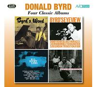 Donald Byrd - Four Classic Albums (Byrd's Word / Byrd's Eye View / All Night Long / Byrd Blows On Beacon Hill)