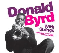 Donald Byrd - With Strings