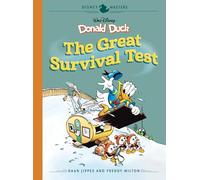 Donald Duck: The Great Survival Test: 0 (Disney Masters, 4)