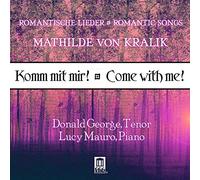 Donald George - Kralik: Komm Mit Mir