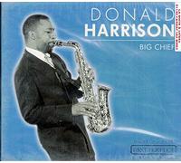 Donald Harrison - Big Chief