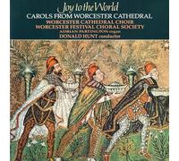Donald Hunt: Worcester Cathedral Choir - Joy to the World