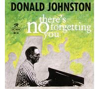 Johnston, Donald - There's No Forgetting You
