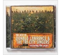 DONALD LAWRENCE & TRI-CITY SINGERS - RESTORING THE YEARS (THE BESTOF DON