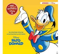 Donald. Mis lecturas Disney (Disney. Lectoescritura): Dos divertidas historias con pictogramas y actividades (Aprendo con Disney)