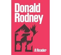 Donald Rodney: A Reader – Thames & Hudson