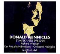 Donald Runnicles - Wagner: Highlights From The Ring; Siegfried Idyll [Maestro]