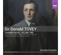Tovey Donald - Tovey, Sir Donald : Musique de Chambre Volume 2