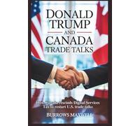 DONALD TRUMP AND CANADA TRADE TALKS: How Canada rescinds Digital Services Tax to restart U.S. trade talks