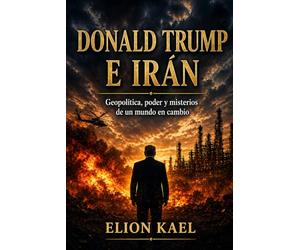 DONALD TRUMP E IRÁN
