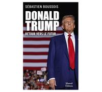 Donald Trump : retour vers le futur