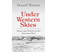 Donald Worster Under Western Skies (Tapa blanda)