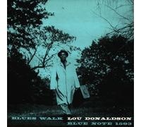 Donaldson, Lou - Blues Walk