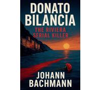Donato Bilancia (True Crime Serial Killers)