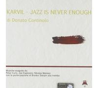 Donato Continolo - Karvil - Jazz Es Never Enough