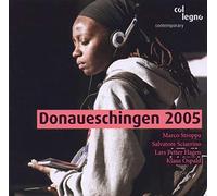 Donaueschinger Mt 2005 Vol.3 Stroppa : Sciarrino