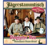 Donautal Duo mit Gaudimax Franz Greul - Jägerstammtisch incl. vieler Witze (Jägerwitze; Witz; Humor); Jäger; Jagd
