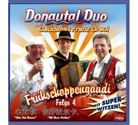 Donautal Duo mit Greul,Franz "Gaudimax" - Frühschoppengaudi 4,mit Witze