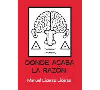 Donde acaba la razón