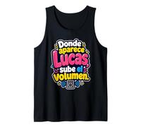 Donde aparezca Lucas, Sube el Volumen Camiseta sin Mangas